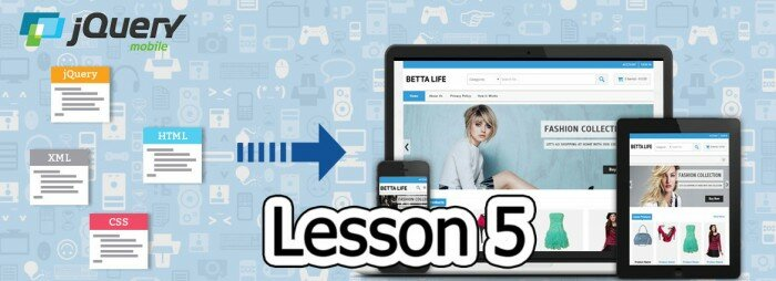 You are currently viewing jQuery Mobile Lesson 5
