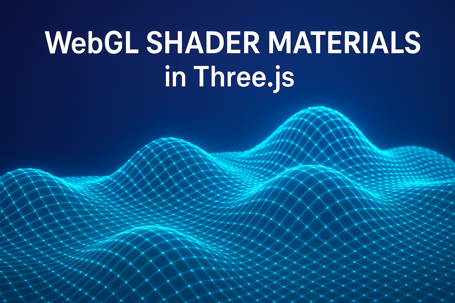You are currently viewing Mastering WebGL Shader Materials in Three.js