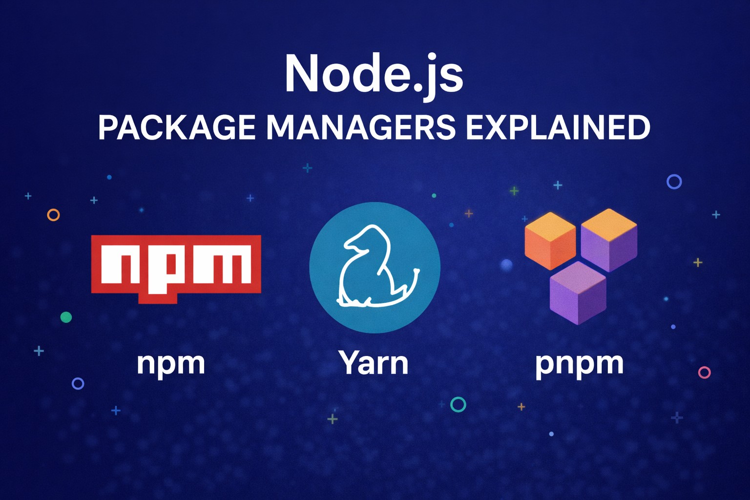 You are currently viewing Node.js package managers explained: npm, yarn, pnpm, and beyond